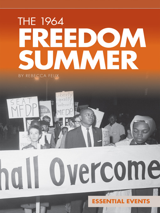 Title details for Set964 Freedom Summer by Rebecca Felix - Available